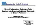 Watch Virginia's Sanction Reference Point System: An Empirically Based Approach to Ensure Fairness Video