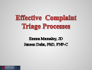 Watch Effective Complaint Triage Processes Video