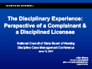 Watch The Discipline Experience: Perspective of a Complainant and a Disciplined Licensee Video
