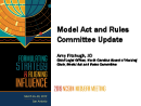 Watch Model Act and Rules Committee Forum Video