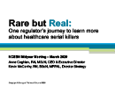 Watch Rare but Real, One Regulator’s Journey to Learn About Health Care Serial Killers Video