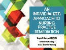 Watch Investigation: An Individualized Approach to Nursing Practice Remediation Video
