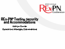 Watch REx-PN Test Security and Accommodations Video