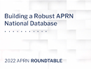 Watch Building a Robust APRN National Database Video