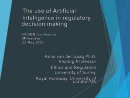 Watch Use of Artificial Intelligence in Regulatory Decision Making Video