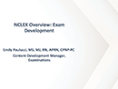 Watch NCLEX Overview: Exam Development Video