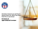 Watch Interstate Compact Law: What They Didn't Teach You in School Video