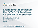 Watch Impact of COVID-19 Pandemic: The Impact of the COVID-19 Pandemic on the Advanced Practice Registered Nurses in the United States Video