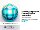 Watch Exploring Regulation: Challenging the Status Quo Video