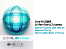 Watch One NCSBN: A Member’s Journey Video