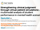 Watch Strengthening Clinical Judgment Through Virtual Patient Simulations (VPS): A Multimodal Analysis of Student Performance in Mental Health Scenarios  Video