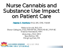 Watch Nurse Cannabis and Substance Use Impact on Patient Care Video